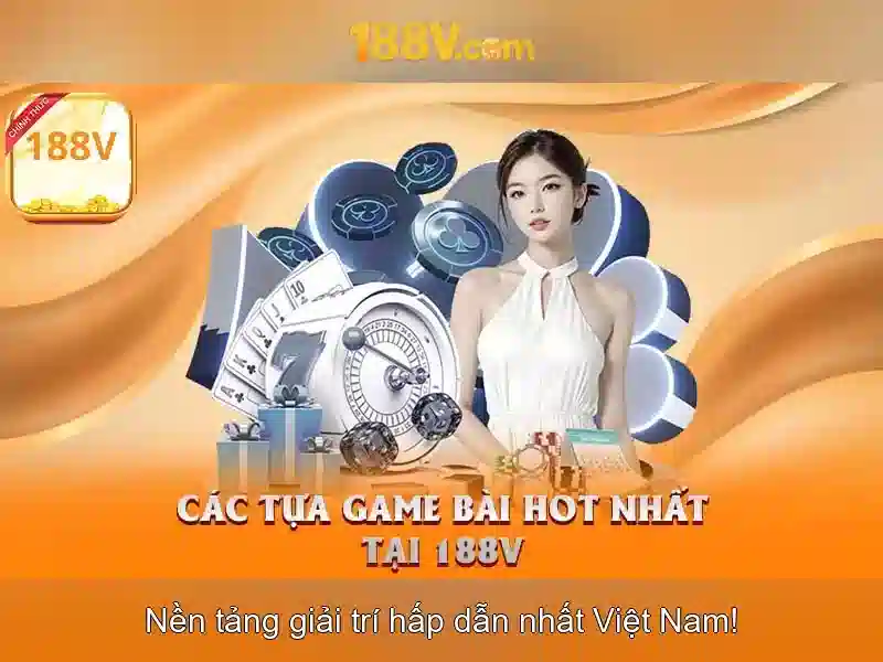 Tại sao chọn 188V
