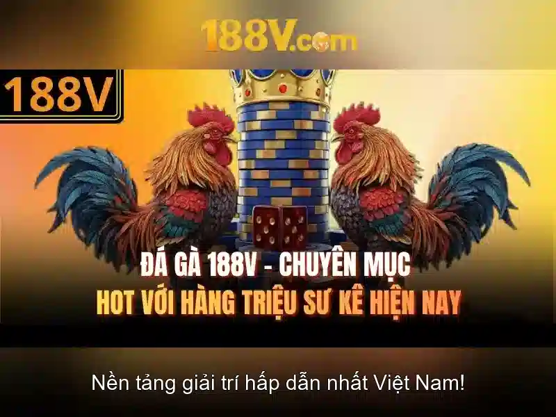 Trải nghiệm 188v nổ hũ